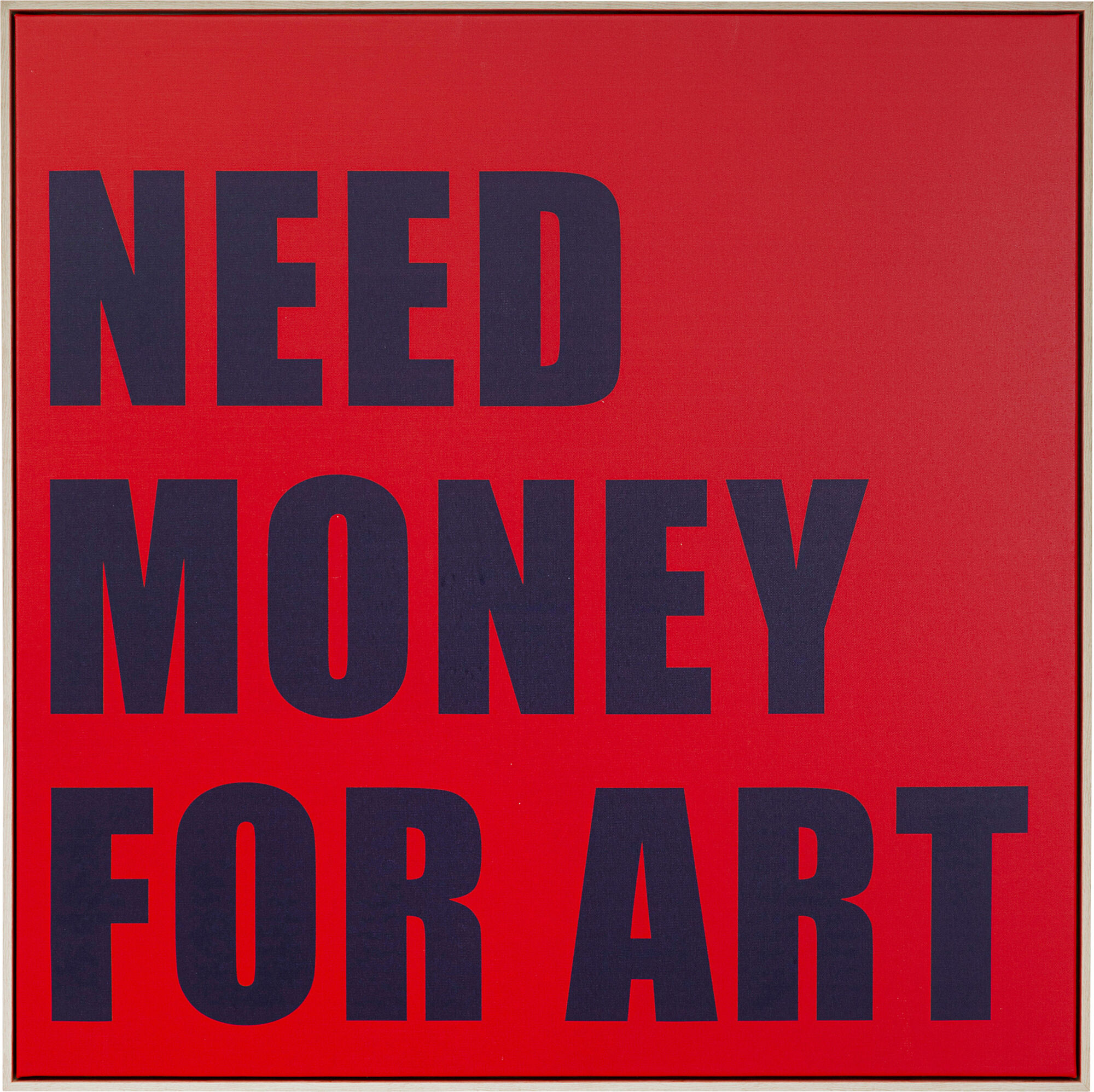 Cuadro enmarcado Need Money 80x80cm – Imagen-1.